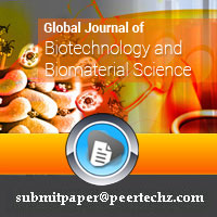 Global Journal of Biotechnology and Biomaterial Science